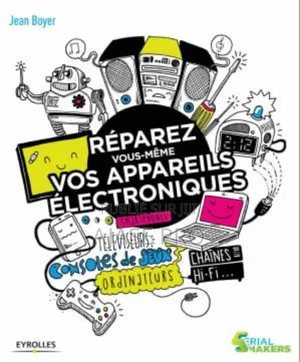 Photo - Réparez Vous-Même Vos Appareils Électriques – Jean Boyer