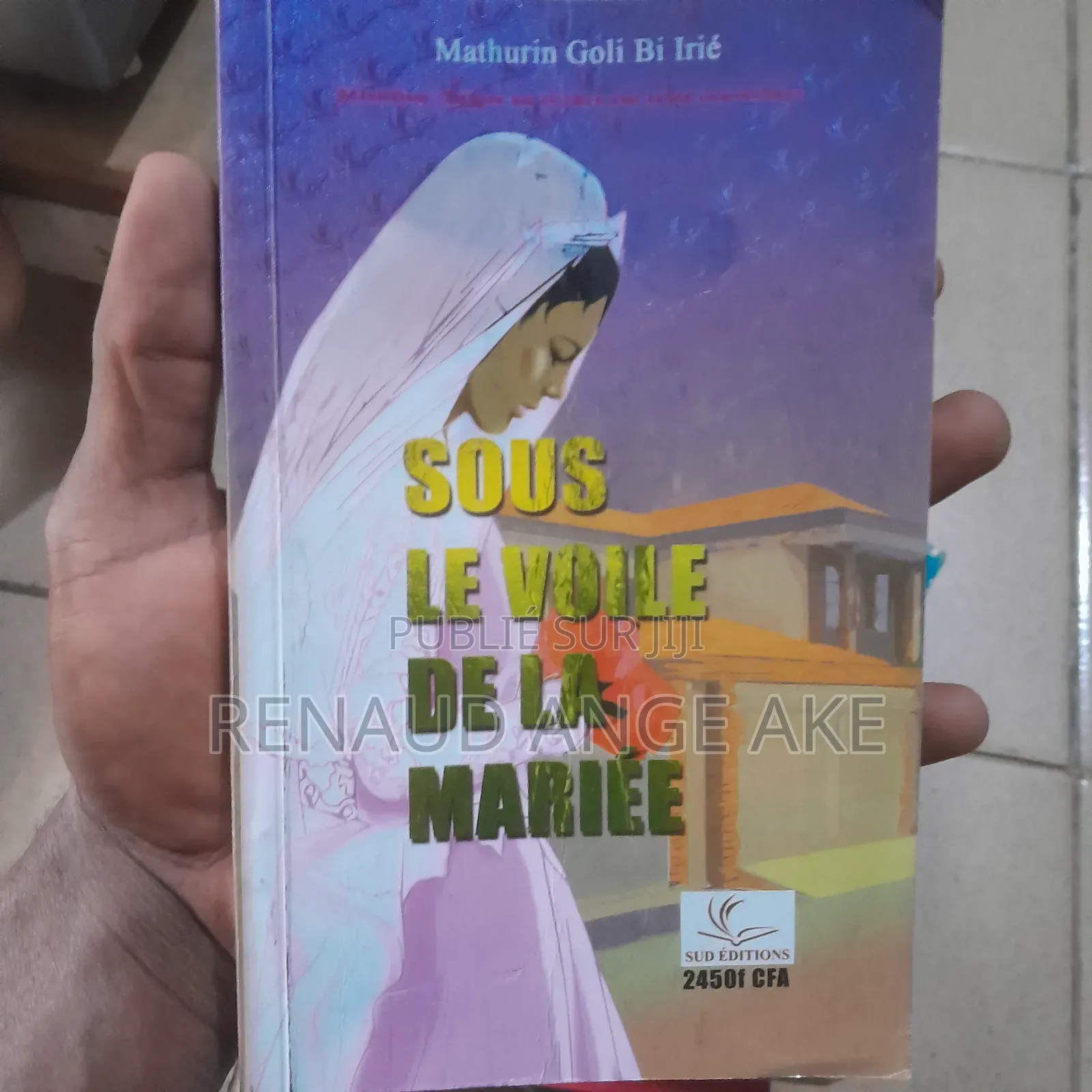 Roman "Sous Le Voile De La Mariée "