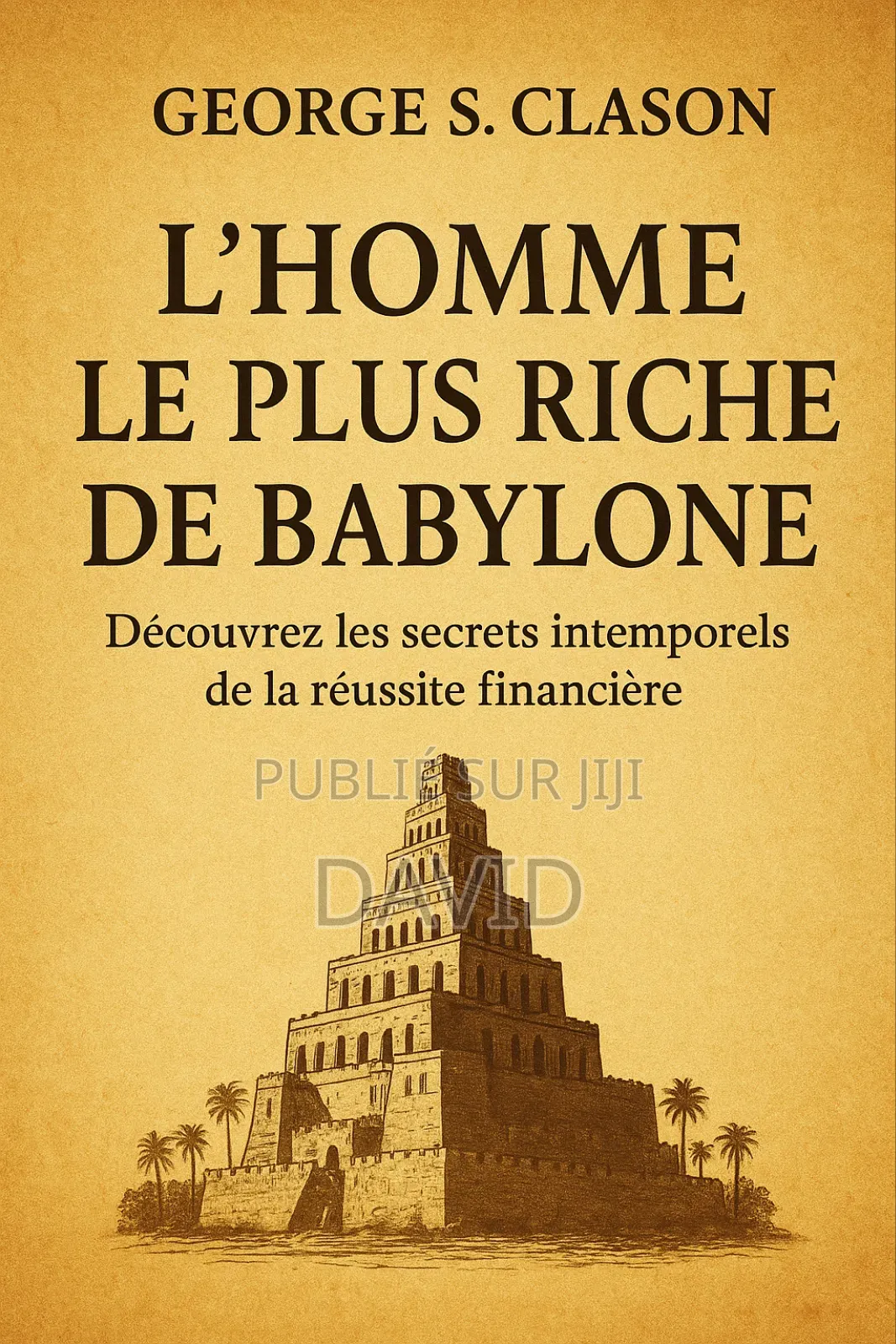 l'Homme Le Plus Riche De Babylone