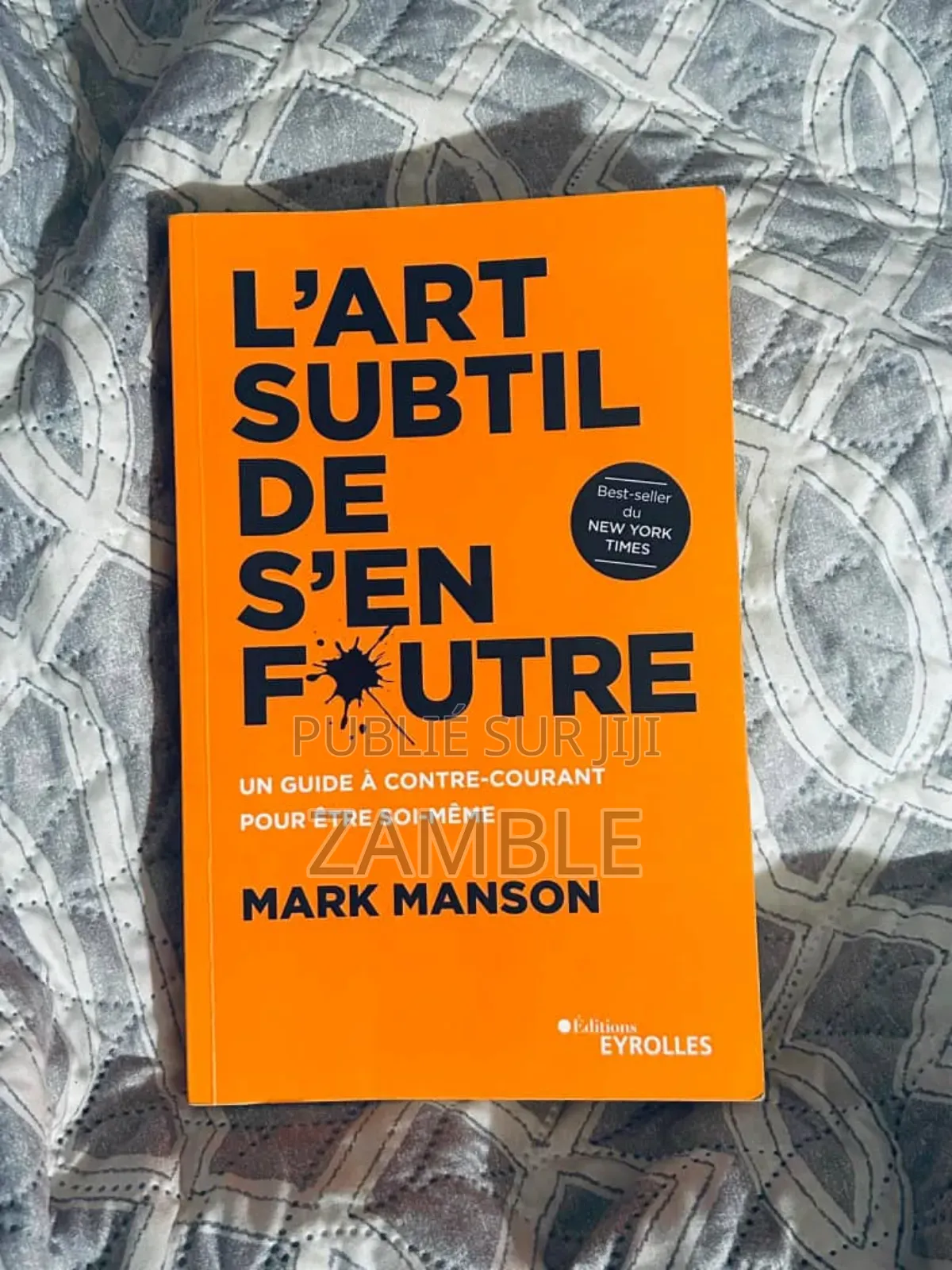 L'art Subtil De S'en Foutre