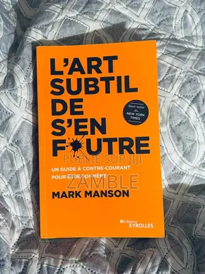 L'art Subtil De S'en Foutre