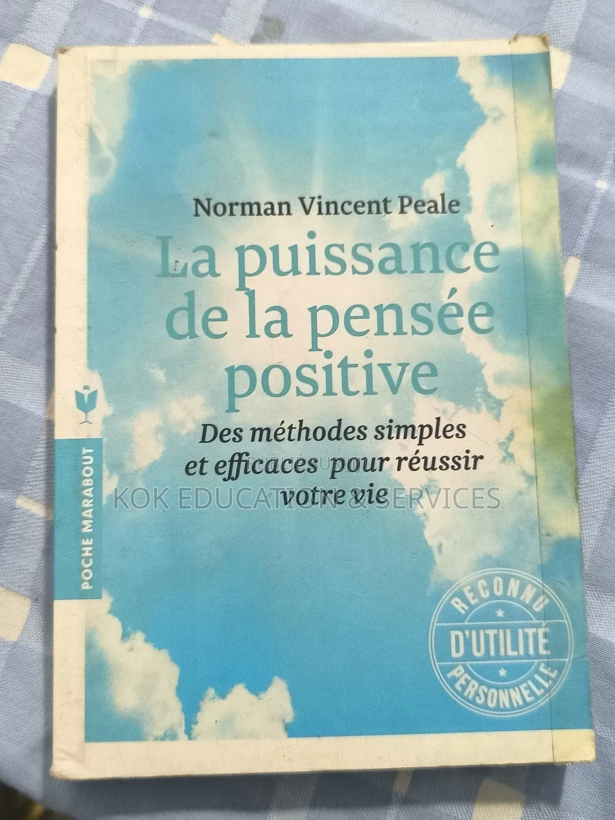 La Puissance De La Pensée Positive