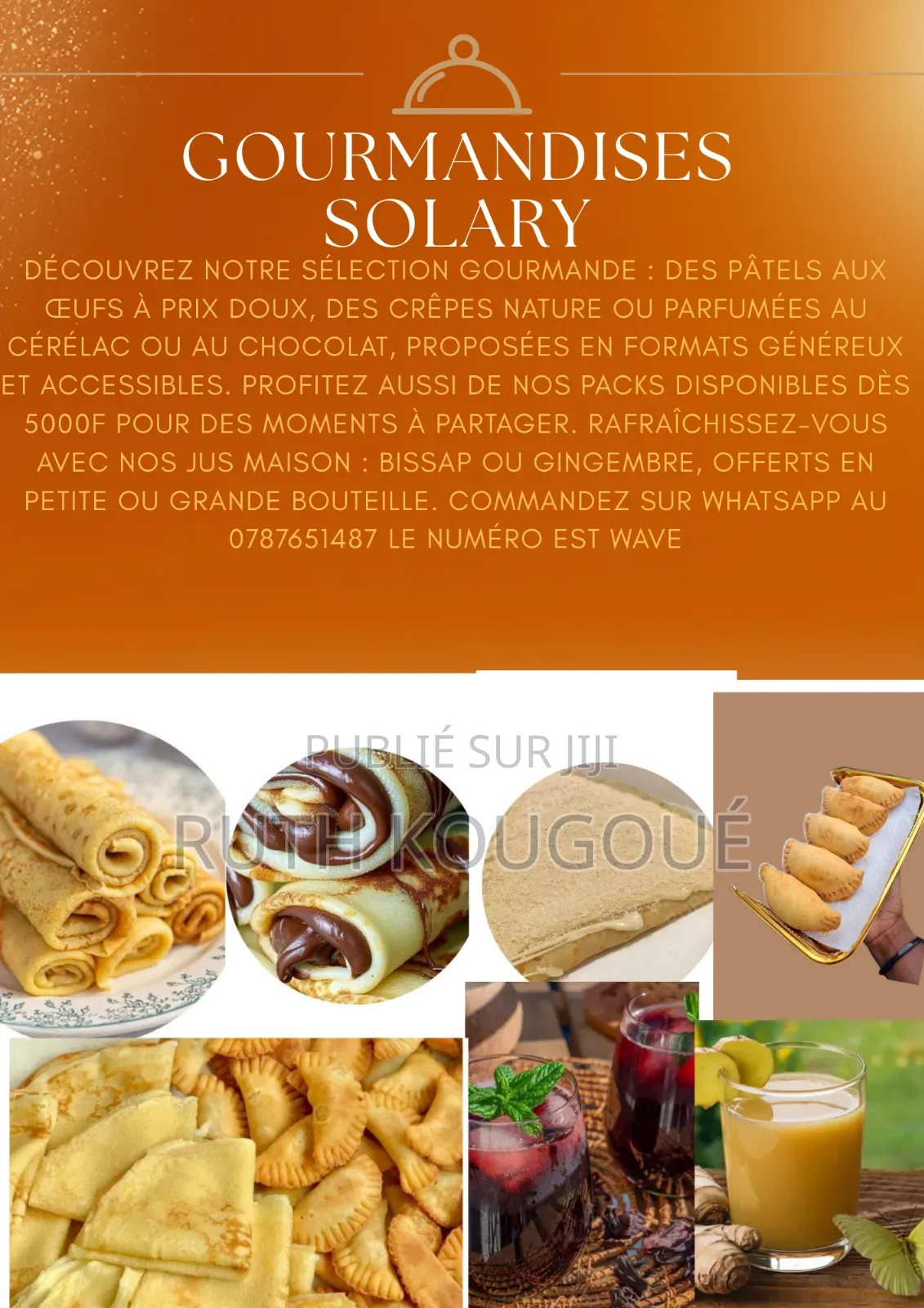 Crêpes, Pastels ,Jus