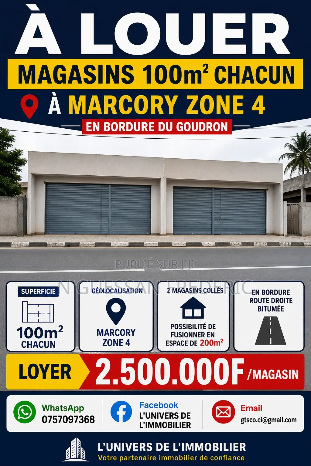 2 Magasins Collé De 100m2 À Louer Marcory Zone 4 Bordure Du Goudron