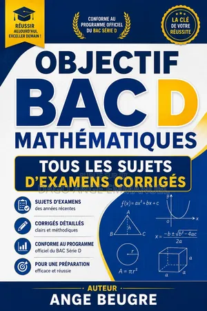 Anciens Sujets Et Corrigés Bac Série D en Mathématiques
